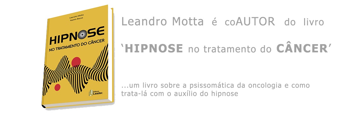 Livro Hipnose no tratamento do Câncer por Leandro Motta