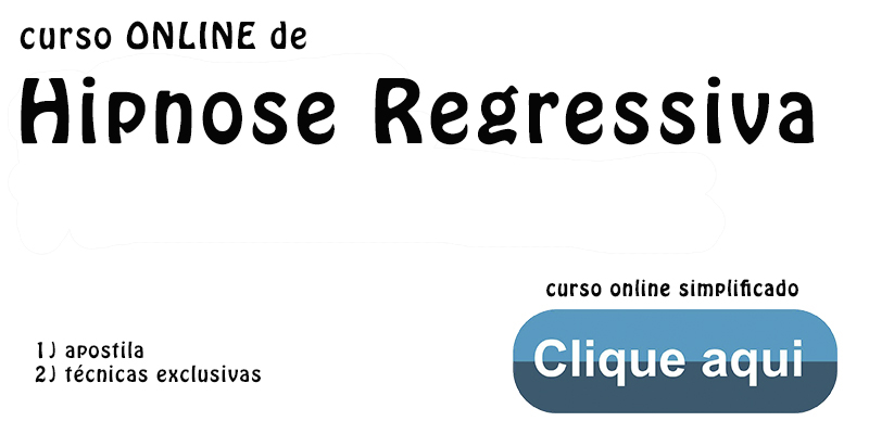 Curso ONLINE HIPNOSE para tratar regressiva