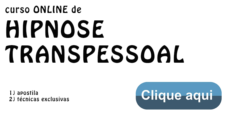 Curso ONLINE HIPNOSE para tratar transpessoal